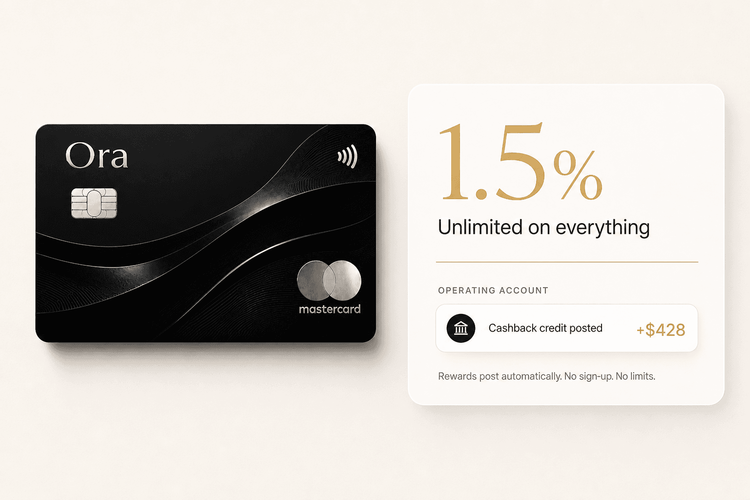 Ora card with 1.5% unlimited rewards credited to an operating account